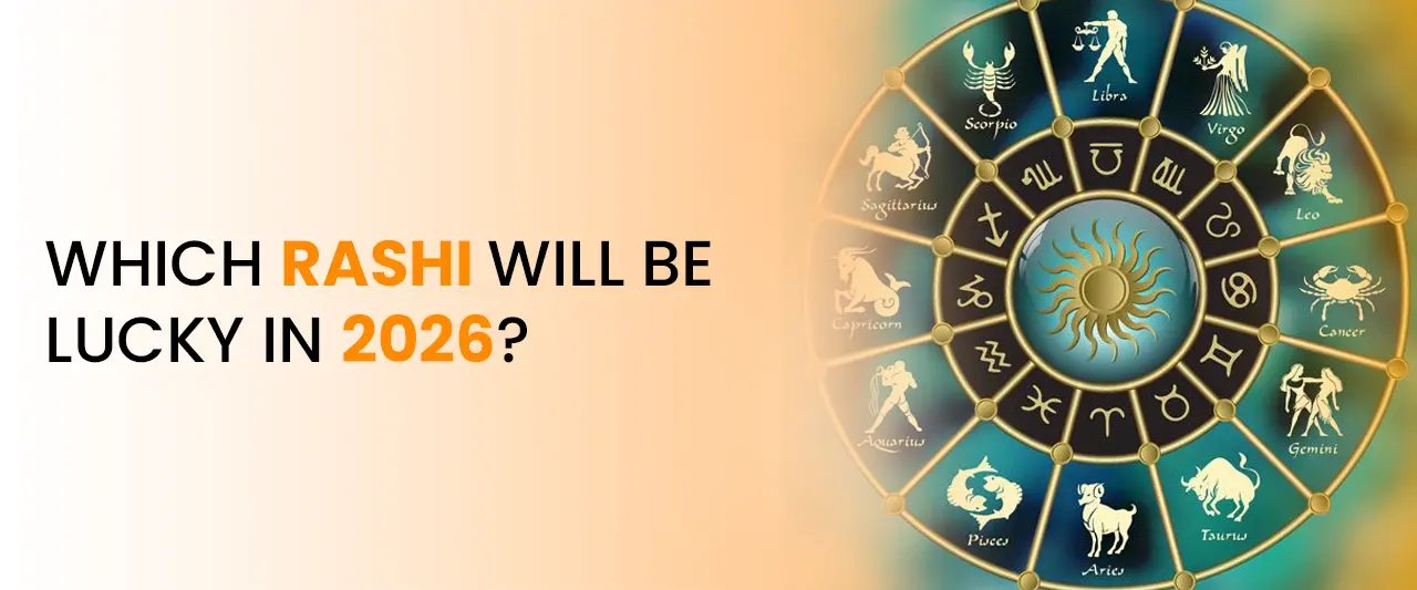 Which Rashi Will Be Lucky in 2026?