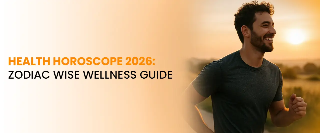 Health Horoscope 2026: Zodiac-Wise Wellness Predictions & Astrological Guide