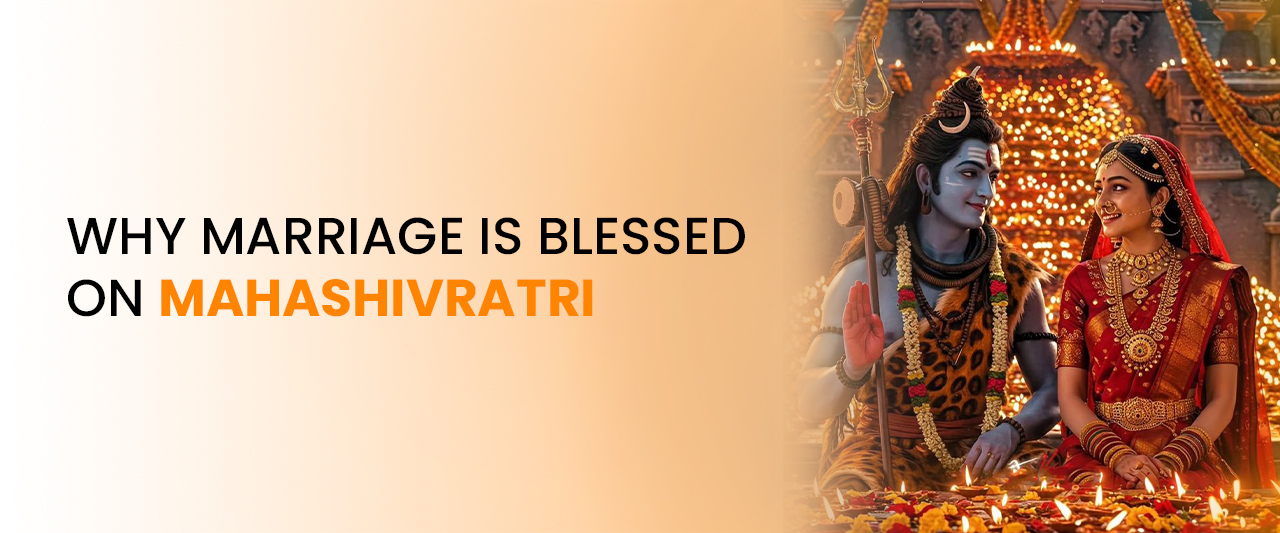 Why Marriage Is Blessed on Mahashivratri