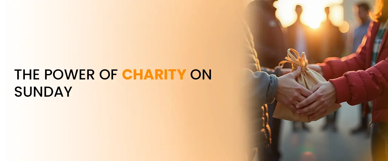 The Power of Charity on Sunday