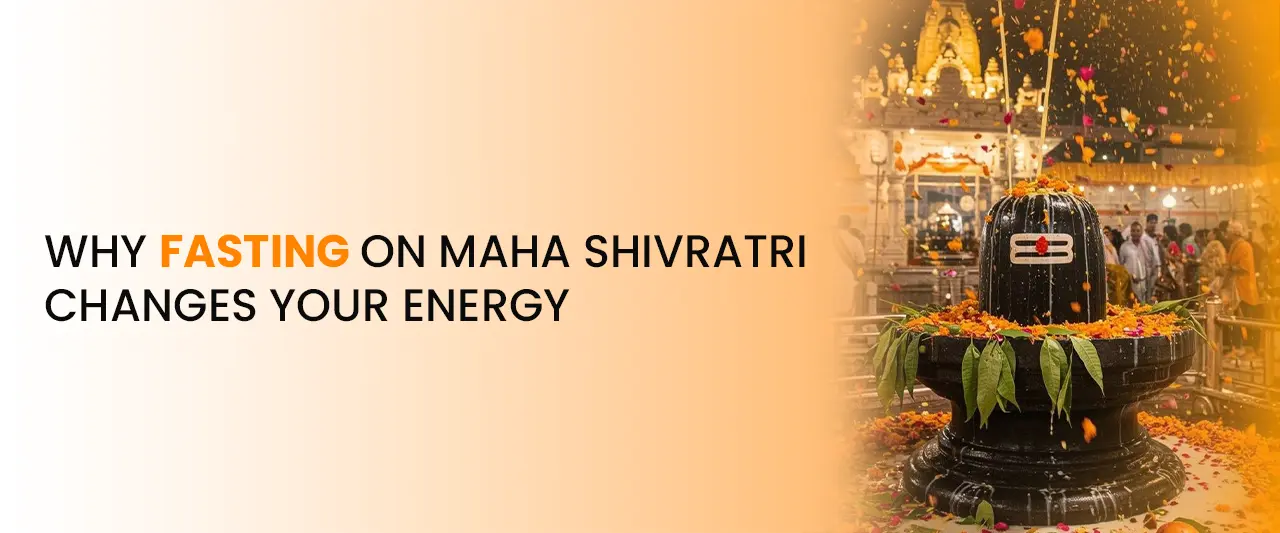  Why Fasting on Maha Shivratri Changes Your Energy | Spiritual & Astrological Insight