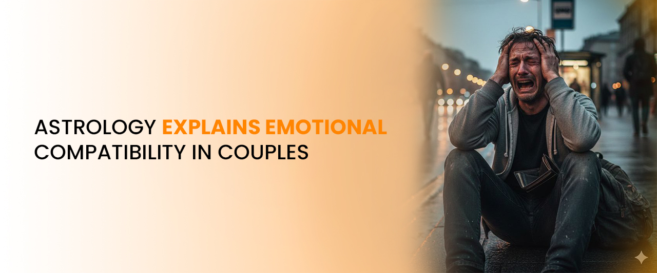 Astrology Explains Emotional Compatibility in Couples