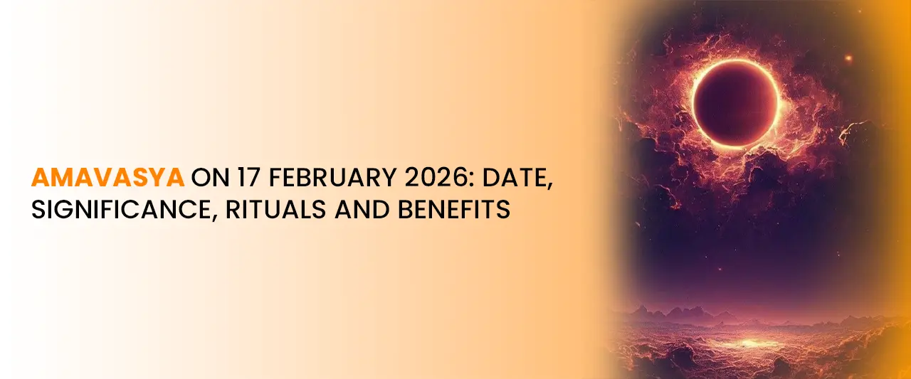 Amavasya on 17 February 2026: Date, Significance, Rituals and Benefits