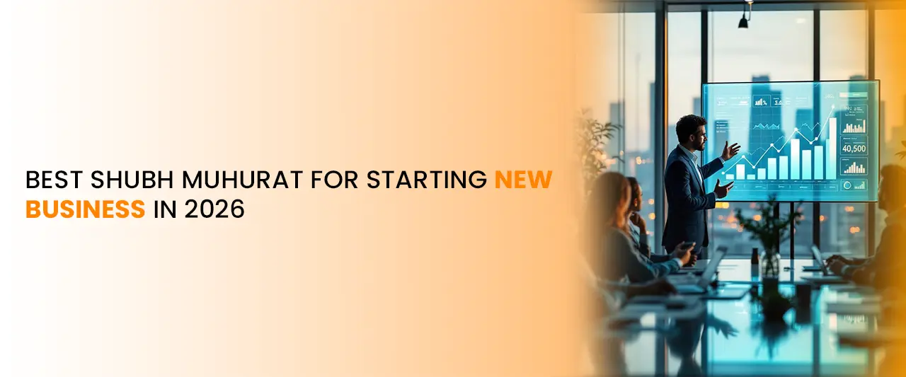 Best Shubh Muhurat for Starting New Business in 2026 | Auspicious Dates & Astrology Guide