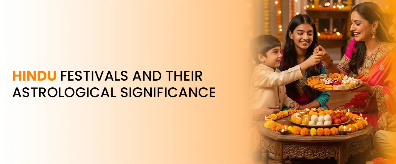 Hindu Festivals and Their Astrological Significance | Best Astrologer in India & Online Astrology Guide