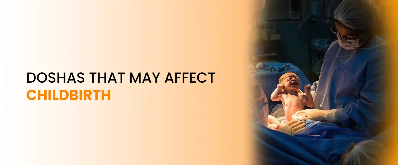 Doshas That May Affect Childbirth