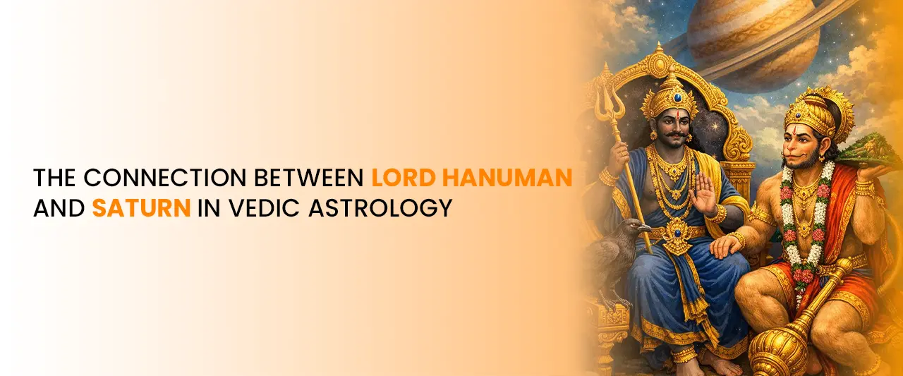 The Connection Between Lord Hanuman and Saturn in Vedic Astrology 