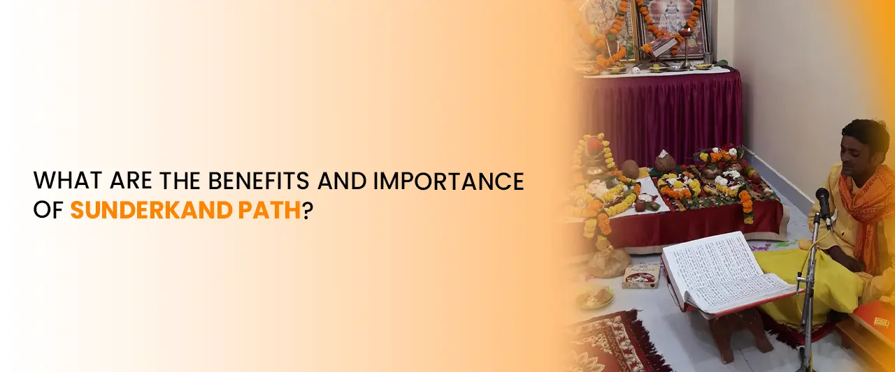 What Are the Benefits and Importance of Sunderkand Path?