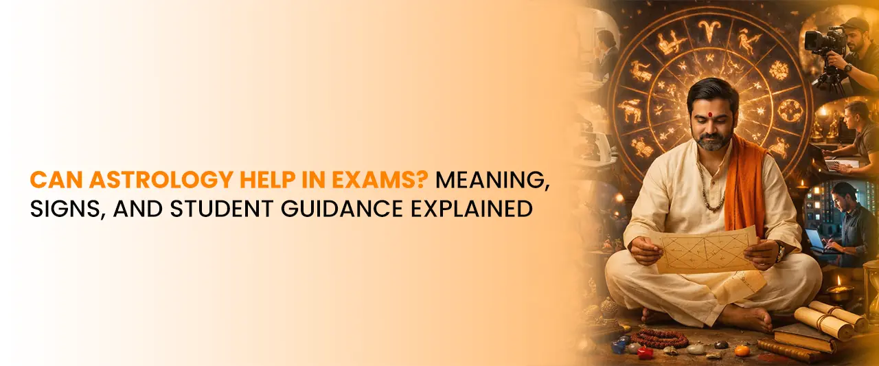 Can Astrology Help in Exams? Meaning, Signs, and Student Guidance Explained